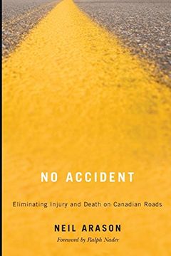 portada No Accident: Eliminating Injury and Death on Canadian Roads 