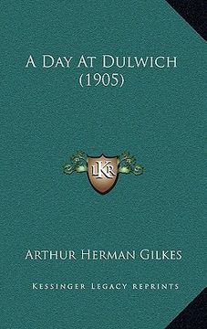 portada a day at dulwich (1905) (in English)