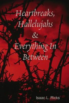portada Heartbreaks, Hallelujahs & Everything In Between (en Inglés)