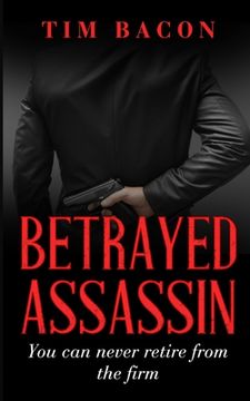 portada Betrayed Assassin (in English)