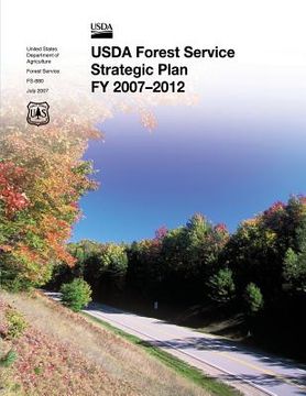 portada USDA Forest Service Strategic Plan FY 2007-2012 (en Inglés)