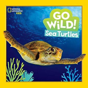 portada Go Wild! Sea Turtles (en Inglés)