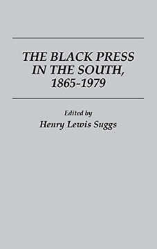 portada Black Press in the South (Contributions in Afro-American & African Studies) (en Inglés)