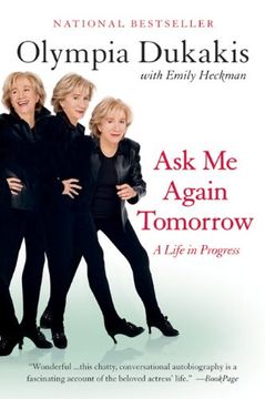 portada Ask me Again Tomorrow: A Life in Progress (en Inglés)