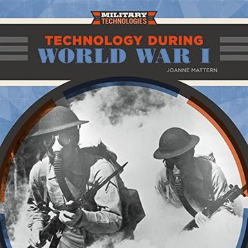 portada Technology During World War I (Military Technologies) (en Inglés)