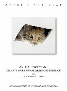 portada Arte y Copyright: Del Arte Moderno al Arte Post-Internet (in Spanish)