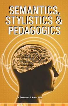 portada Semantics, Stylistics & Pedagogics (en Inglés)