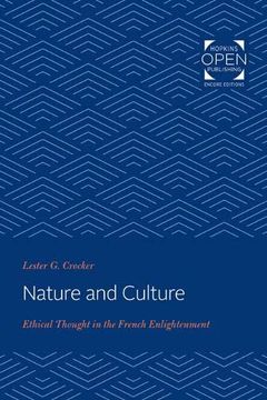 portada Nature and Culture: Ethical Thought in the French Enlightenment (en Inglés)