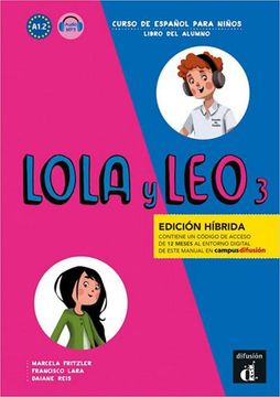 portada Lola y leo - Edición Híbrida. Libro del Alumno + Mp3-Download: Curso de Español Para Niños. Libro del Alumno + Mp3-Download
