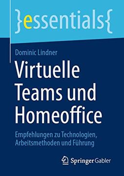 portada Virtuelle Teams und Homeoffice: Empfehlungen zu Technologien, Arbeitsmethoden und Führung (in German)