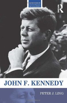 portada John f. Kennedy (Routledge Historical Biographies) (in English)