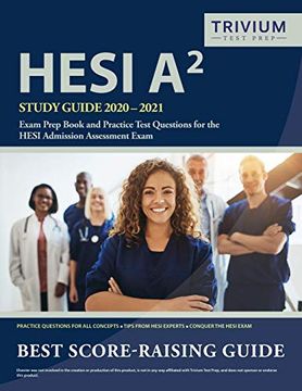 portada Hesi a2 Study Guide 2020-2021: Exam Prep Book and Practice Test Questions for the Hesi Admission Assessment Exam (en Inglés)