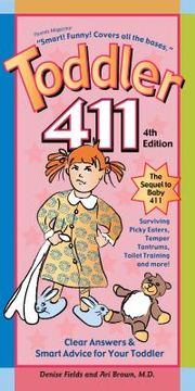portada toddler 411: clear answers & smart advice for your toddler