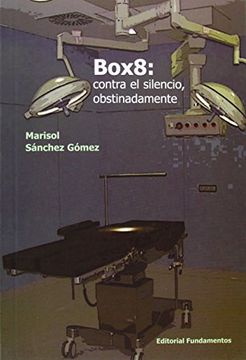 portada Box8: contra el silencio, obstinadamente (in Spanish)