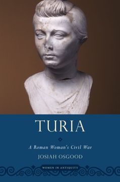 portada Turia: A Roman Woman's Civil War (Women in Antiquity)