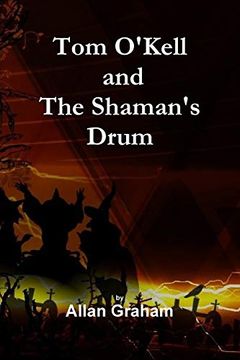 portada Tom O'kell and the Shaman's Drum (en Inglés)