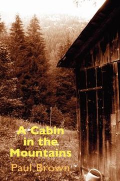 portada a cabin in the mountains (en Inglés)