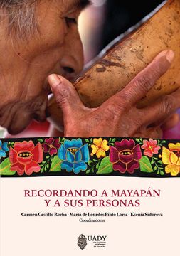 portada Recordando a Mayapán y a sus Personas