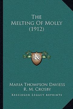portada the melting of molly (1912) (in English)