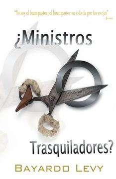 portada Ministros o Trasquiladores? (in Spanish)