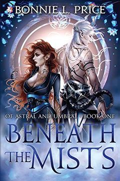 portada Beneath the Mists (of Astral and Umbral) (en Inglés)