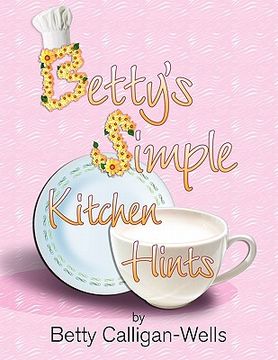 portada betty's simple kitchen hints (en Inglés)