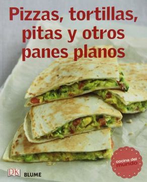 portada Cocina del Mundo. Pizzas, Tortillas, Pitas y Otros Panes Planos (in Spanish)