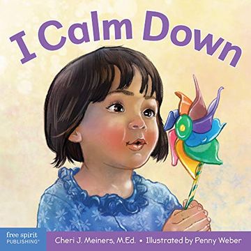 portada I Calm Down: A Book About Working Through Strong Emotions (Learning About me & You) (in English)