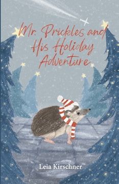 portada Mr. Prickles and His Holiday Adventure (en Inglés)