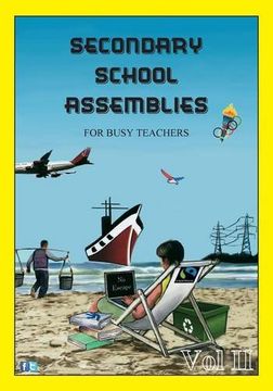 portada SECONDARY SCHOOL ASSEMBLIES for Busy Teachers - Vol 2