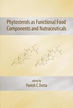portada phytosterols as functional food components and nutraceuticals (en Inglés)