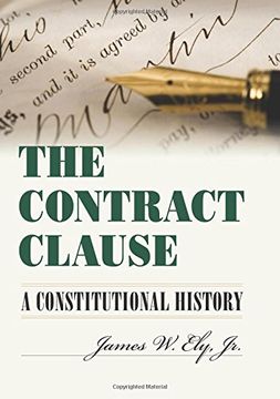 portada The Contract Clause: A Constitutional History