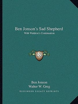 portada ben jonson's sad shepherd: with waldron's continuation