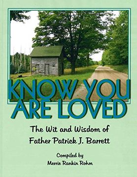 portada Know you are Loved: The wit and Wisdom of Father Patrick Barrett 