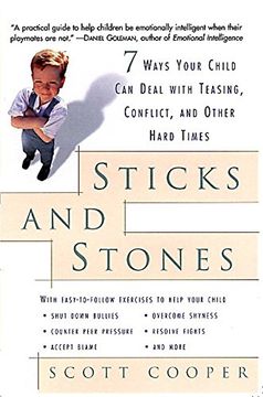 portada Sticks and Stones: 7 Ways Your Child can Deal With Teasing, Conflict, and Other Hard Times (en Inglés)