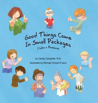 portada Good Things Come In Small Packages: I Was A Preemie (en Inglés)