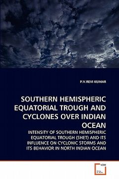 portada southern hemispheric equatorial trough and cyclones over indian ocean (en Inglés)