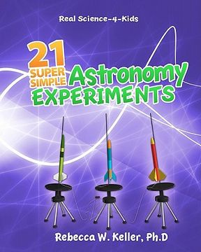 portada 21 super simple astronomy experiments (en Inglés)