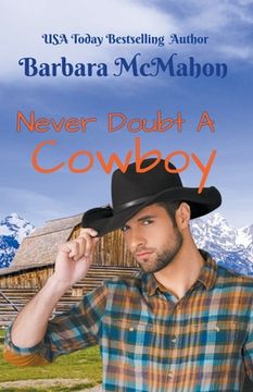portada Never Doubt a Cowboy (en Inglés)