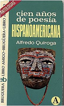portada Cien Años de Poesia Hispanoamericana