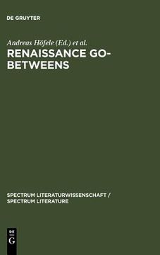portada renaissance go-betweens: cultural exchange in early modern europe (en Inglés)