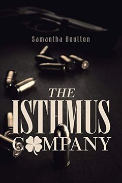 portada The Isthmus Company (en Inglés)
