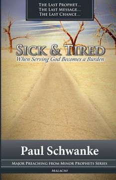 portada Sick and Tired: When Serving God Becomes a Burden (en Inglés)