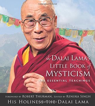 portada The Dalai Lama's Little Book of Mysticism: The Essential Teachings