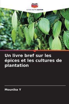 portada Un livre bref sur les épices et les cultures de plantation (in French)