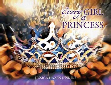 portada Every Girl a Princess (in English)