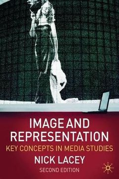 portada Image and Representation: Key Concepts in Media Studies (en Inglés)