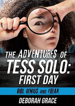 portada The Adventures of Tess Solo: First day (in English)