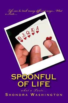 portada spoonful of life: what a Taste... (en Inglés)