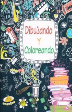 portada Dibujando y Coloreando (in Spanish)